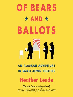 Of Bears and Ballots - Audiobook